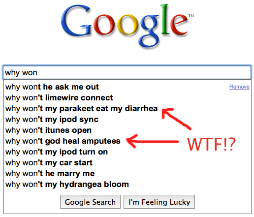 google suggestions funny. Google Suggest: Disobedient